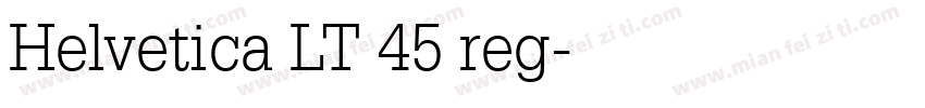 Helvetica LT 45 reg字体转换